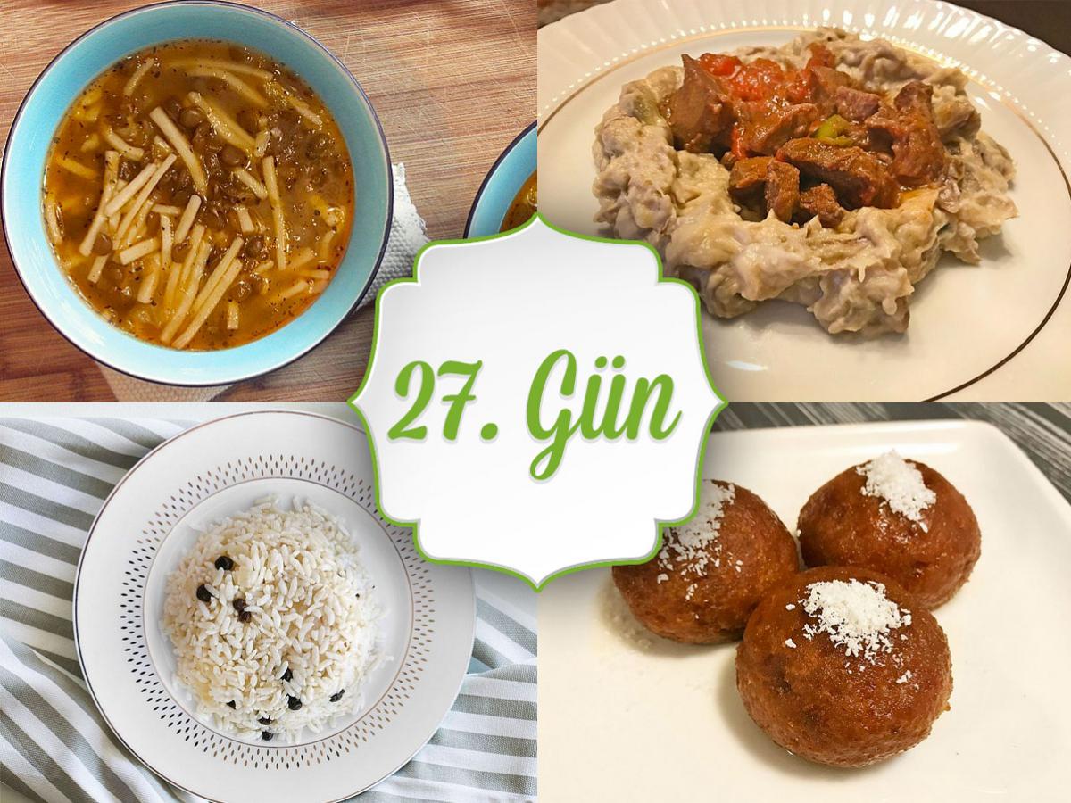27. Gün İftar Menüsü